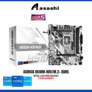 ASROCK H610M-HDV/M.2+ DDR5 / D5 LGA1700 MOTHERBOARD INTEL I3-12100 / I3-14100 / I5-12400 / i5-14400