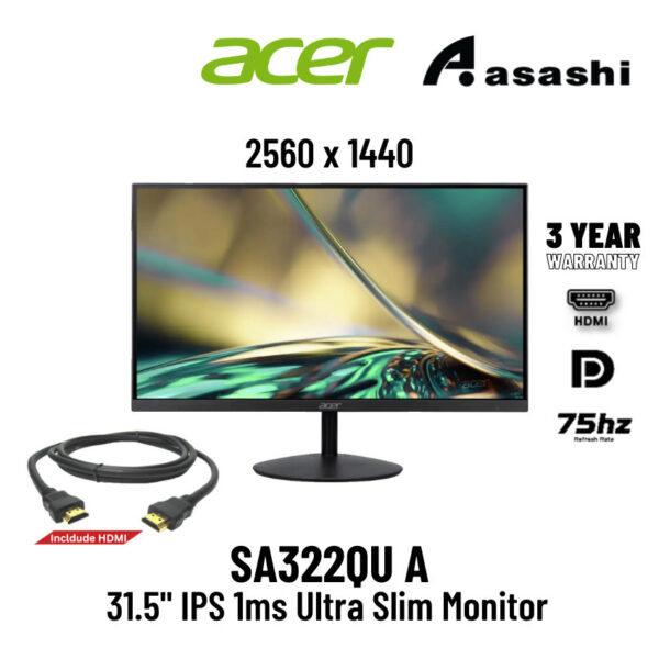 a3903751807be671b6608405a4773035.jpeg Acer SA322QU A | SA322QUA 31.5" IPS 75Hz 2K HDR10 Ultra Slim Monitor (HDMIx2/ DP/ AUXO) Free-Sync Built-in SPK