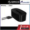 ORICO 6218US3 1-Bay 2.5”& 3.5” HDD Docking Station