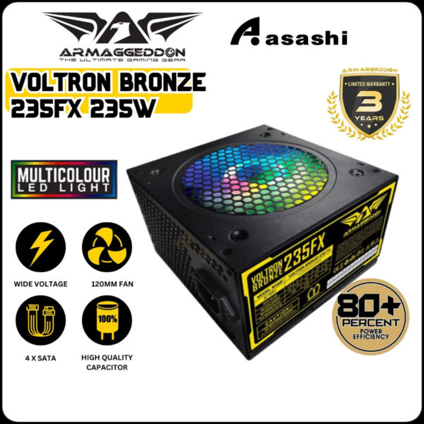Armaggeddon Voltron Bronze 235FX 235W / 300FX 300w / 350FX 350W Power Supply (3 Years Warranty)