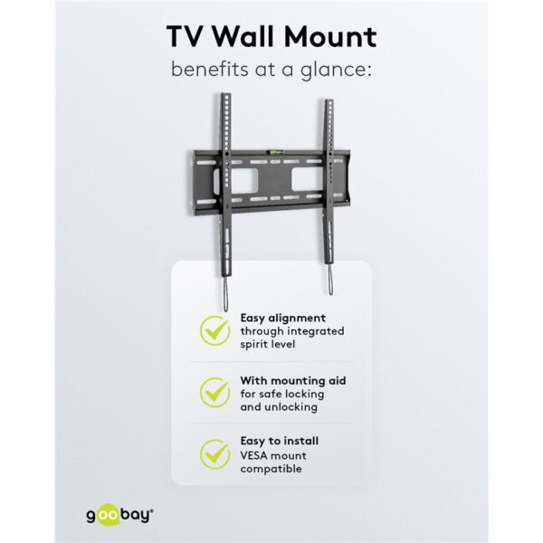 Goobay WH FIXED Pro TV Wall Mount M (32"-55") 49890 / L (37"-70") 49891 / XL (43"-100") 49892 - Black