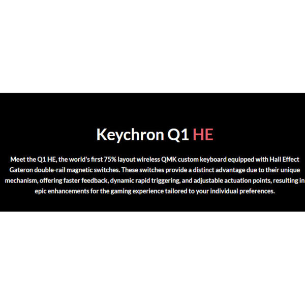 Keychron Q1 HE ANSI 75% layout 82 Key Full Assembled Knob Purple RGB Hot-Swap BT/2.4GHz/Wired Hall effect keyboard
