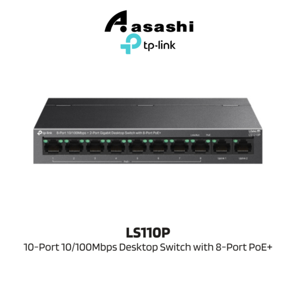 6141aae81e56edd3ead1577c2411a901.png TP-Link LS110P 10-Port 10/100Mbps Desktop Switch with 8-Port PoE+