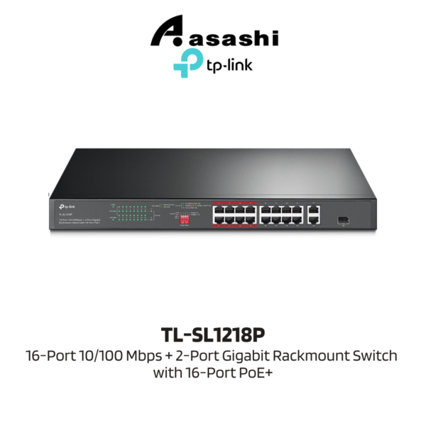 c2004f832711f588699bdd3f955a40f2.png TP-Link TL-SL1218P 16-Port 10/100 Mbps + 2-Port Gigabit Rackmount Switch with 16-Port PoE+
