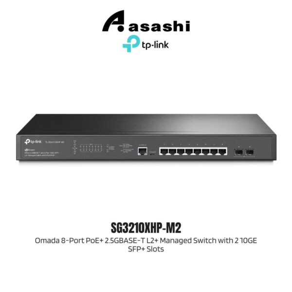 721db1f763066f408b5279e2a622dc4f.jpeg TP-Link SG3210XHP-M2 Omada 8-Port PoE+ 2.5GBASE-T L2+ Managed Switch with 2 10GE SFP+ Slots