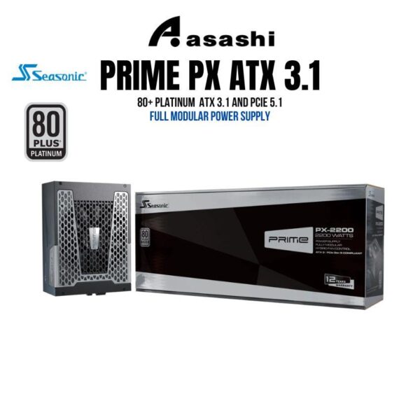 SEASONIC PRIME PX-2200 2200W 80+ Platinum ATX3.1 Full Modular Power Supply (12 Years Warranty)
