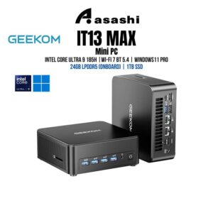 b3be2db8f8d8f6c3ffc94c4a5d51963a.jpeg GEEKOM Mini IT13 MAX - Intel Core Ultra 9 185H | 24GB LPDDR5 (Onboard) | 1TB SSD | Wi-Fi 7 BT 5.4 | Windows11 PRO - 3Y